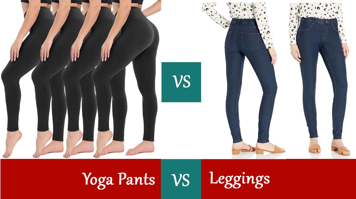 Yoga Pants vs Leggings